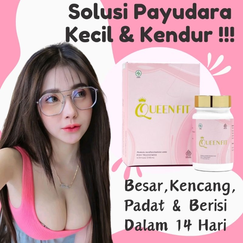 QUEEN FIT PIL HORMON ESTROGEN SEXY BREAST PUERARIA MIRIFICA ORIGINAL