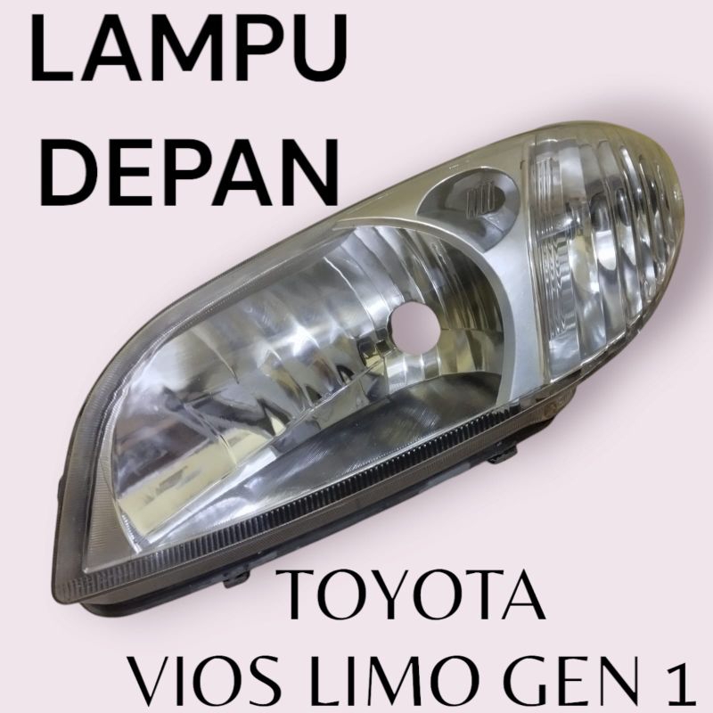 lampu depan Toyota vios limo gen1 original second LH