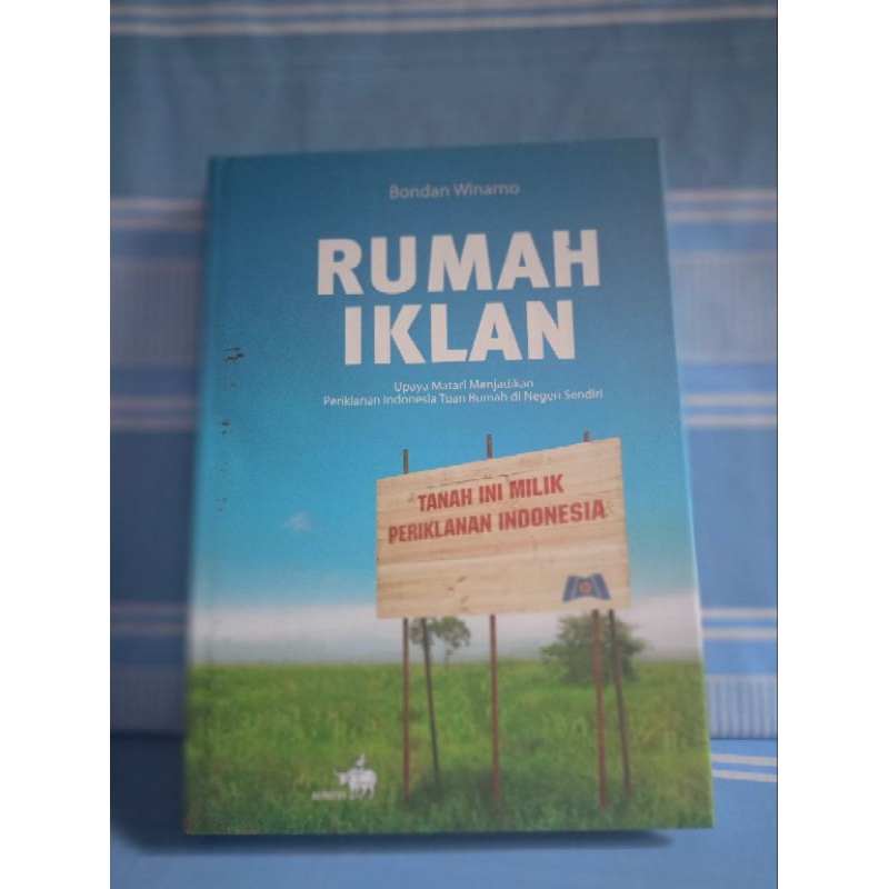 RUMAH IKLAN by Bondan winarno