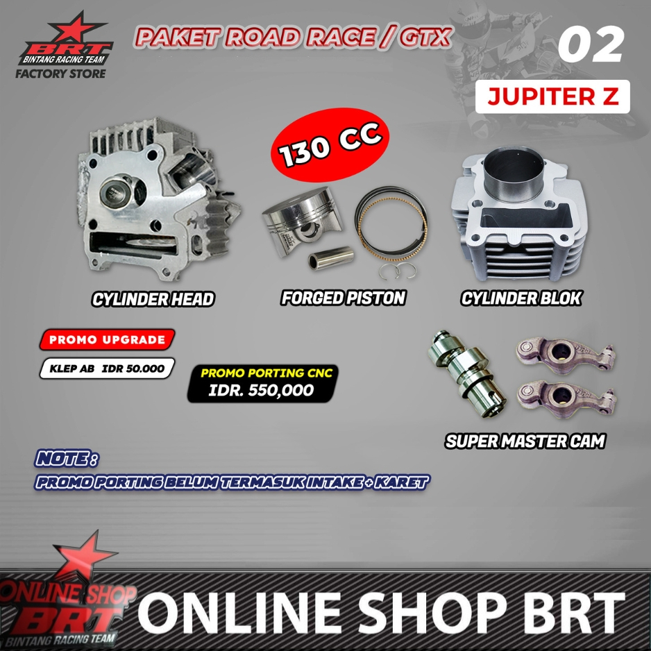 PAKET TOURING BORE UP ROAD RACE GTX 2 & 3 BRT JUPITER Z 110 VEGA R NEW
