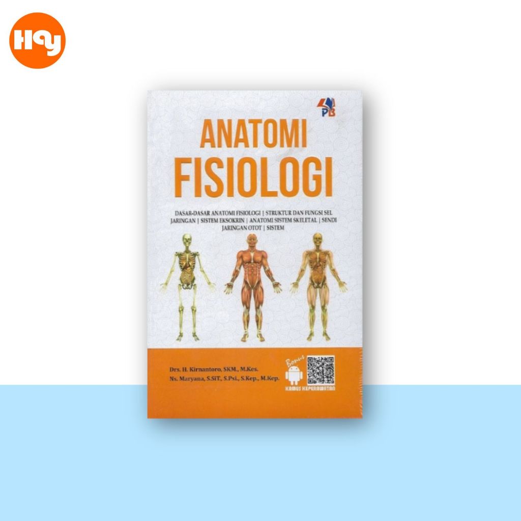 Buku Keperawatan | Anatomi Fisiologi, Dasar Dasar Anatomi Fisiologi - Pustaka Baru Press