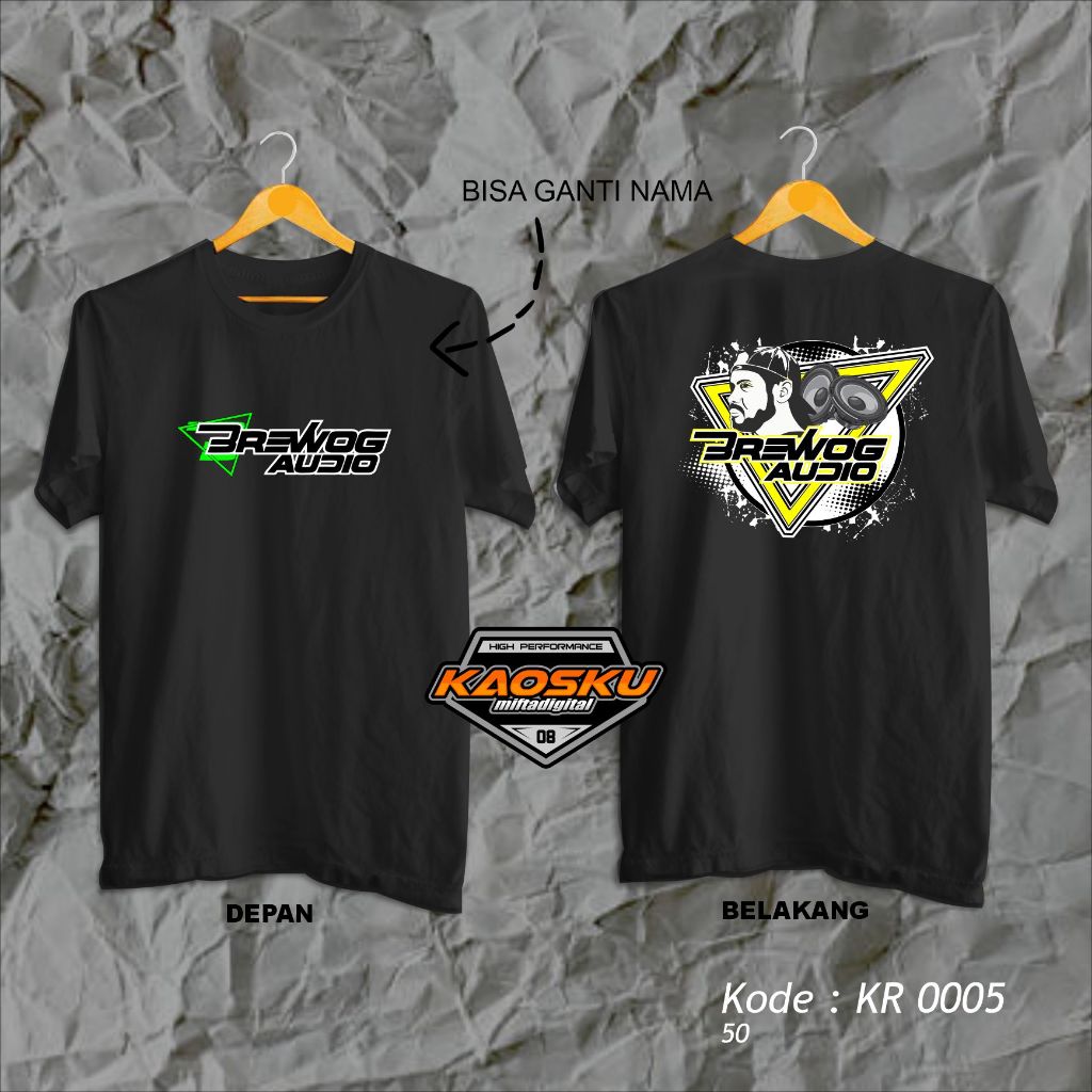 Kaos Distro Kaos Sound System Brewok Audio Bisa Ganti Nama
