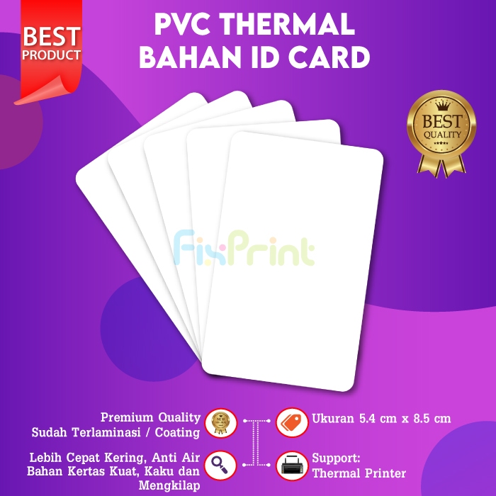 FixPrint PVC ID Card Thermal bahan 8,5cm x 5,4cm Blank PVC Perlembar