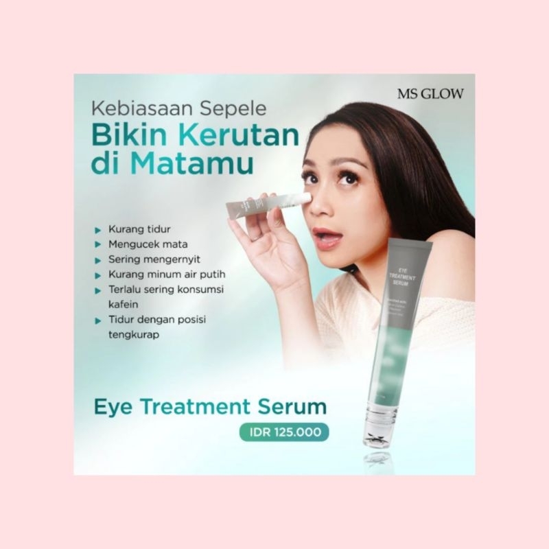 EYE TREATMENT SERUM MS GLOW exp 2025