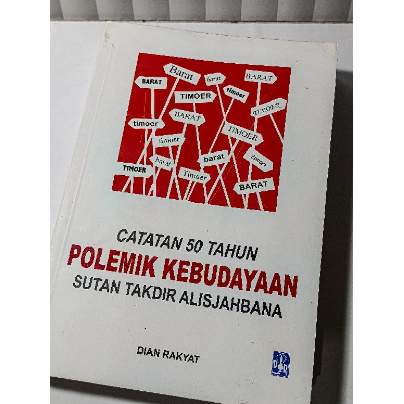 STA: 50 Tahun Polemik Kebudayaan.