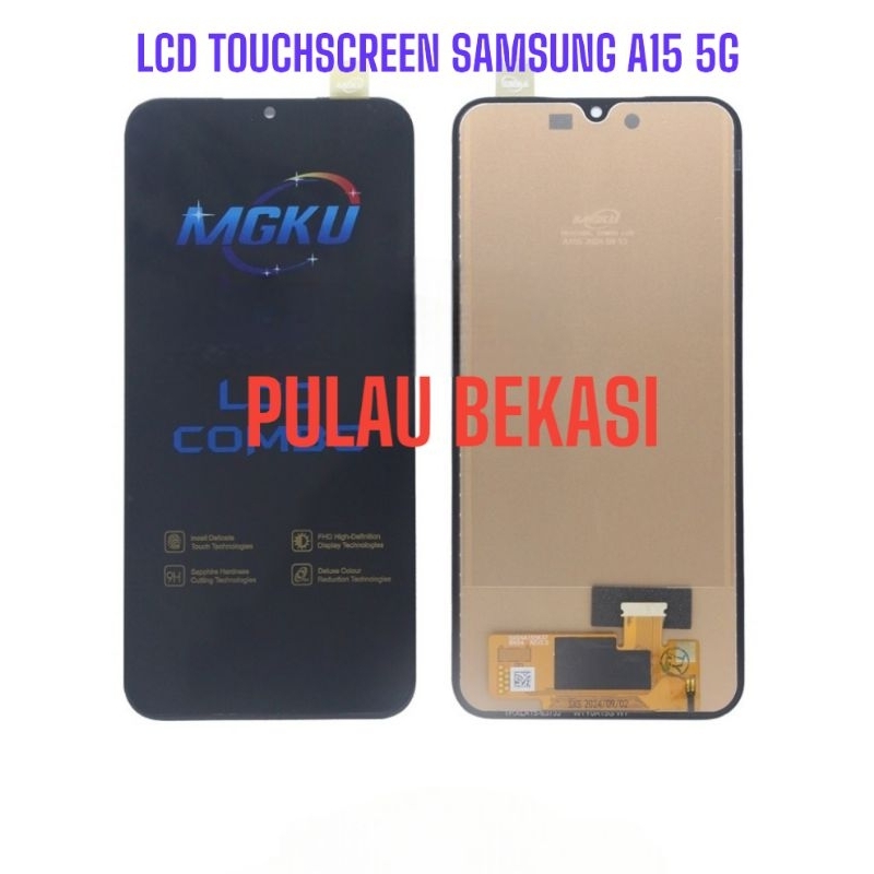 LCD TOUCHSCREEN SAMSUNG A15 4G / A15 5G - LCD TS SAMSUNG A155 / A156 / A15 4G / A15 5G ORIGINAL OEM