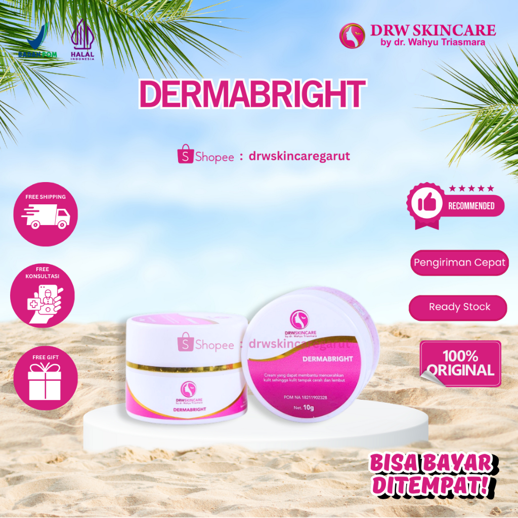 DERMABRIGHT / CREAM BEKAS LUKA DRWSKINCARE [ PENGHILANG BEKAS LUKA , KORENG ]