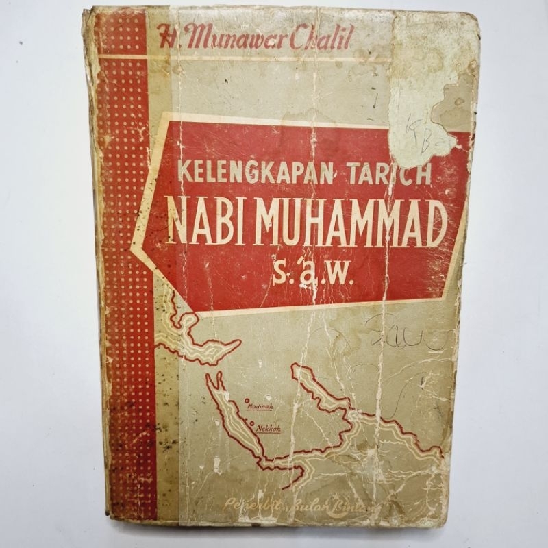 Buku H MUNAWAR CHALIL ca 1965 KELENGKAPAN TARICH NABI MUHAMMAD SAW