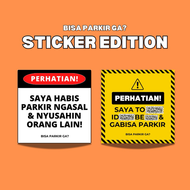 BISA PARKIR GA? - STICKER EDITION