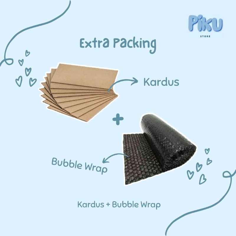 

Piku Store Extra Tambahan Packaging Packing Kardus + Bubble Wrap