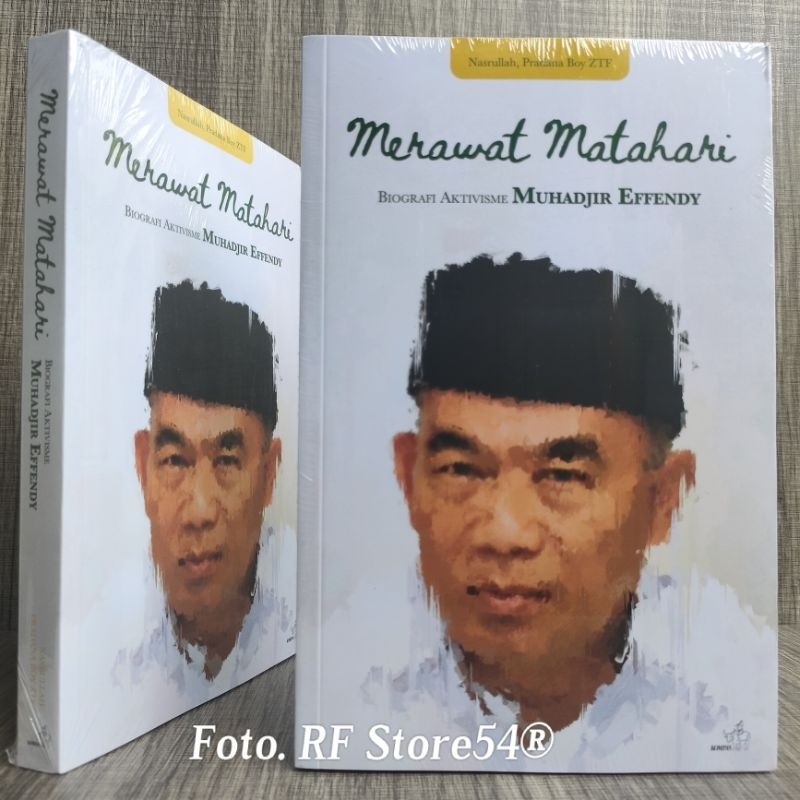 Buku Merawat Matahari - Biografi Aktivisme Muhadjir Effendy