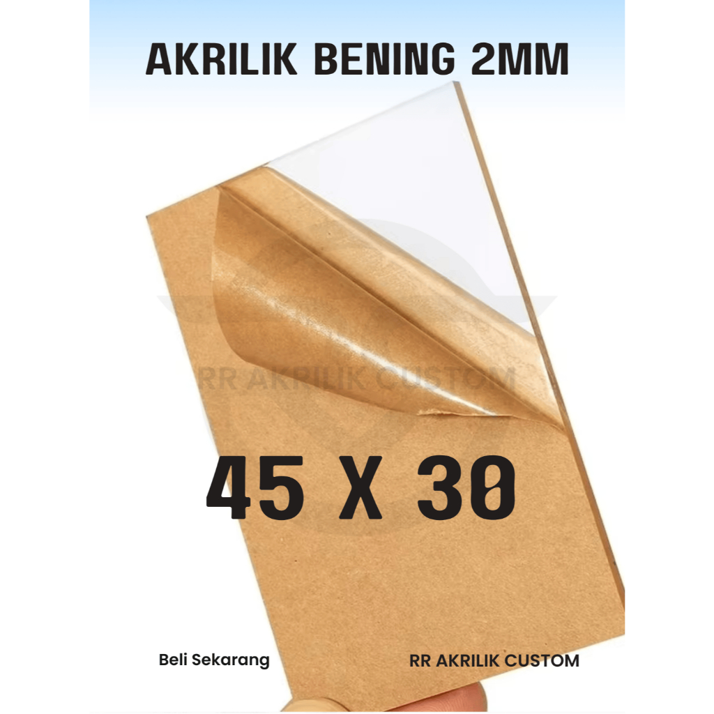 

RR Akrilik Bening 2MM 45 x 30
