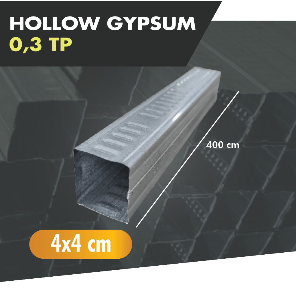 HOLLOW 4x4 0,3mm TP / HOLO / RANGKA HOLLOW GYPSUM / HOLLOW GALVALUM PROFIL