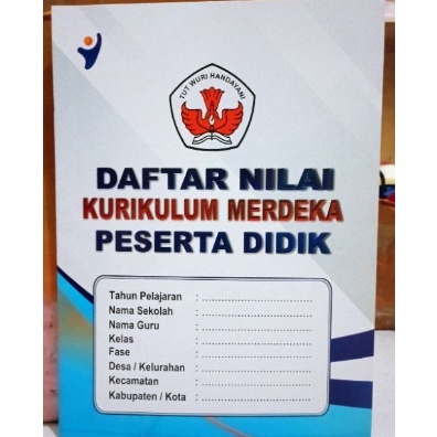 

KODE Y66K 2 BUKU DATA NILAI KURIKULUM MERDEKA UNTUK SELURUH JENJANG SD SMP SMA SMK
