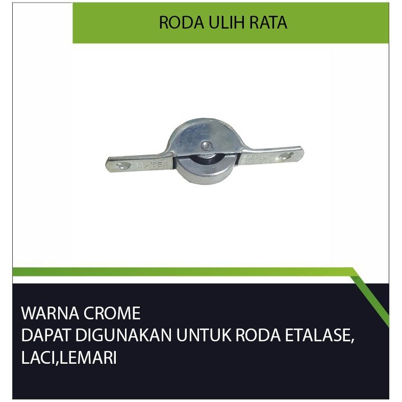 Roda Ulih Rata/Roda ulih/Roda etalase