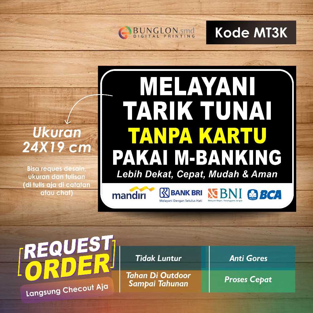 

STIKER MELAYANI TARIK TUNAI PAKAI M BANKNG +LAMINASI KODE MT3K HITAM