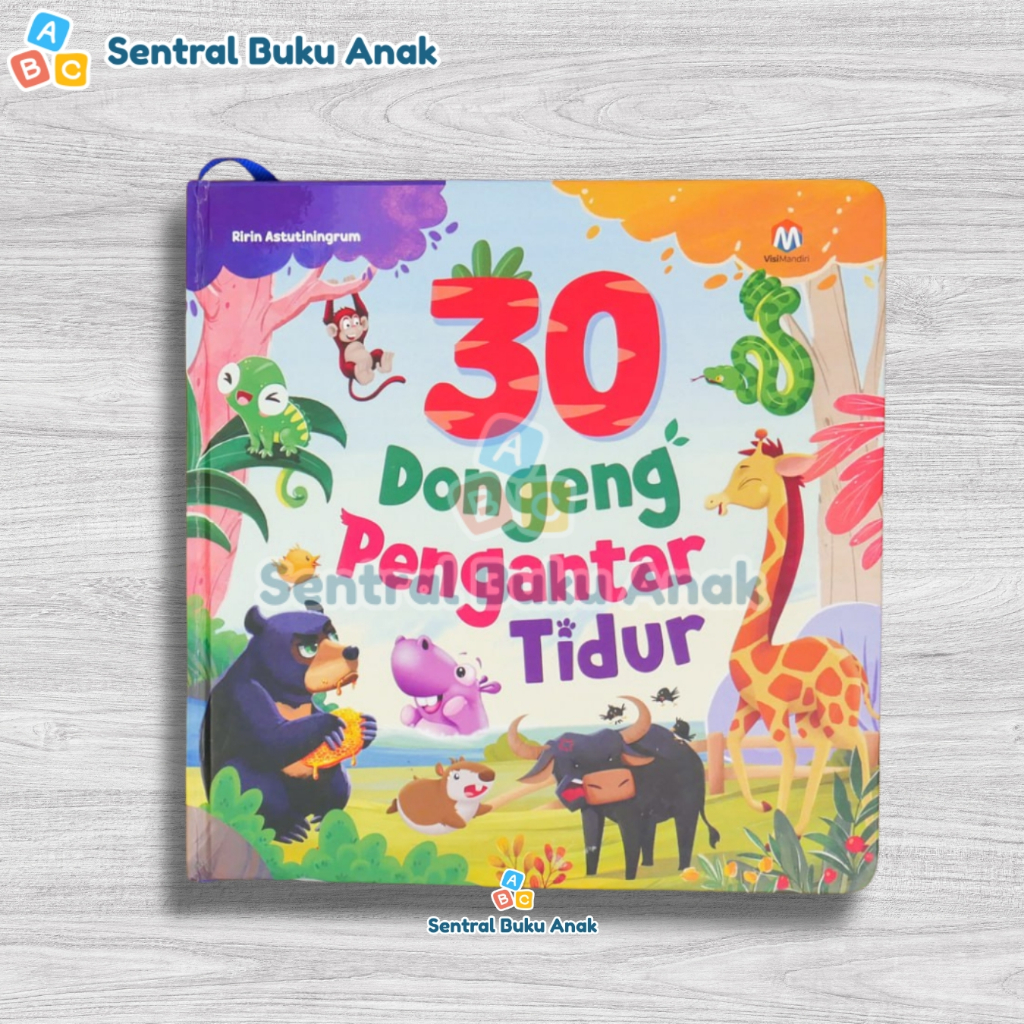 Buku Cerita Hewan - 30 Dongeng Pengantar Tidur Hard Cover