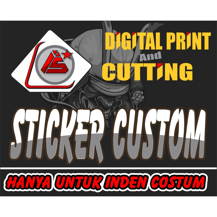 

sticker custom / hanya untuk pesanan custom /inden