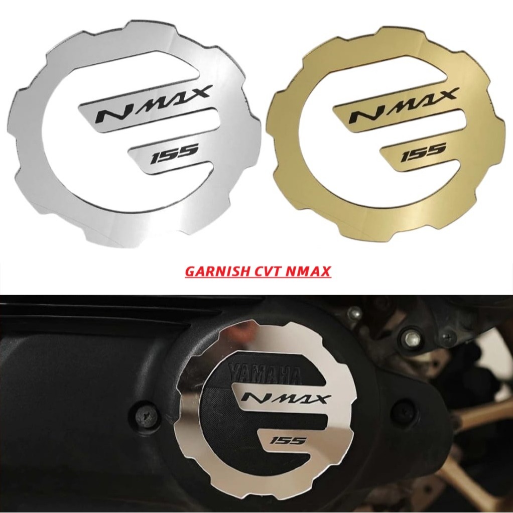 GARNISH CVT NMAX Aksesoris Motor YAMAHA Aksesoris Nmax