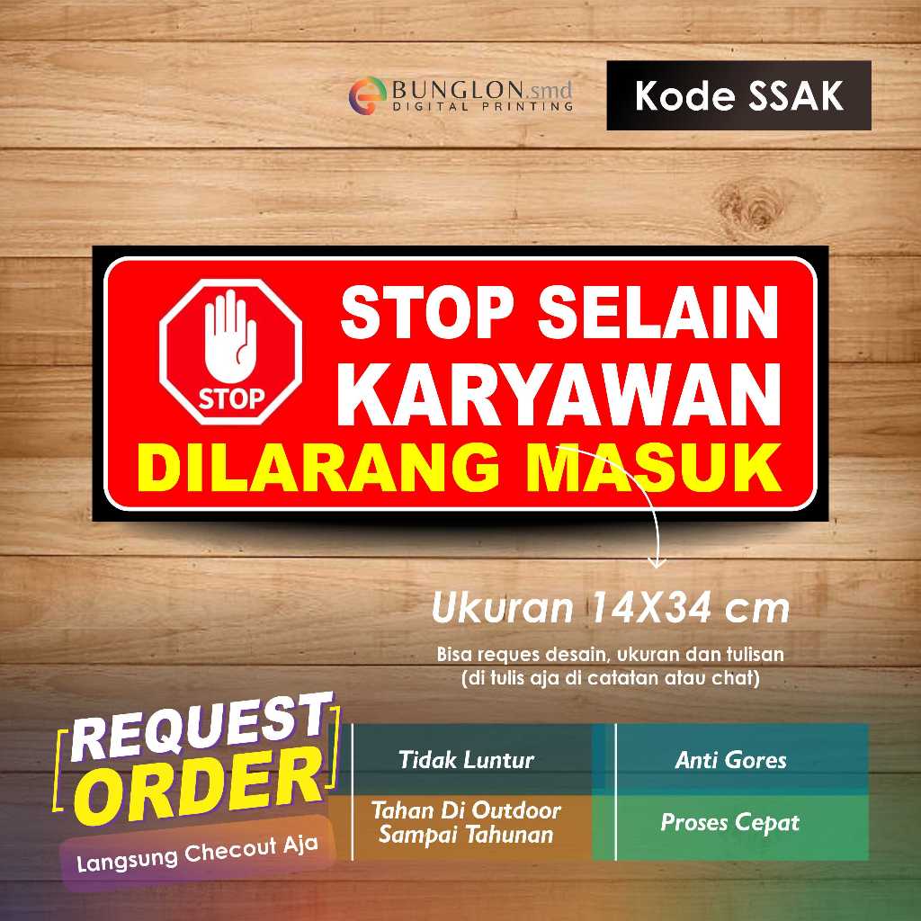 

STIKER STOP SELAIN KARYAWAN DILARANG MASUK + LAMINASI KODE SSAK MERAH