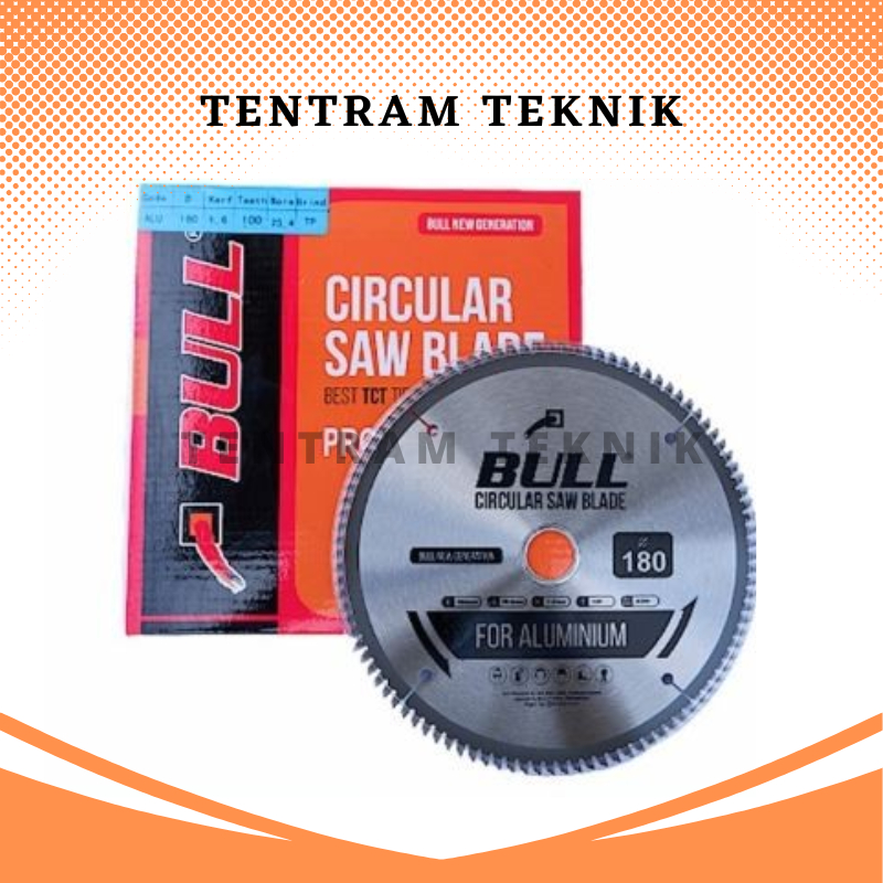 Mata Gergaji 7 x 100T Bull / Circular Saw Blade 7" x 100 Bull / Mata Pisau Potong Kayu Bull