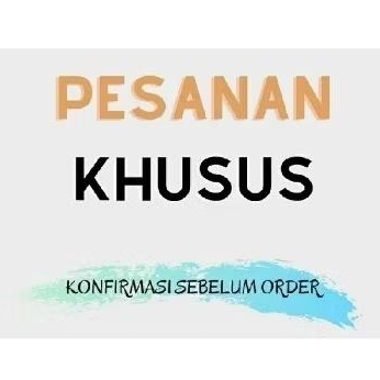 

ORDERAN KHUSUS GMK FARMA 60Tb