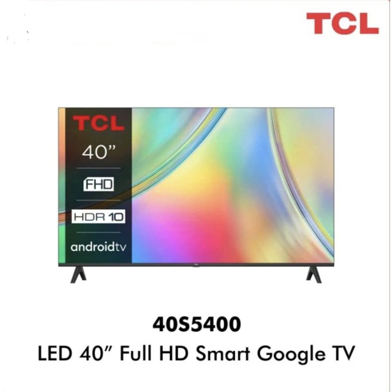 TV TCL LED 40 INCH ANDROID TV 40S4500 FHD HDR10 SERI GOOGLETV GARANSI RESMI