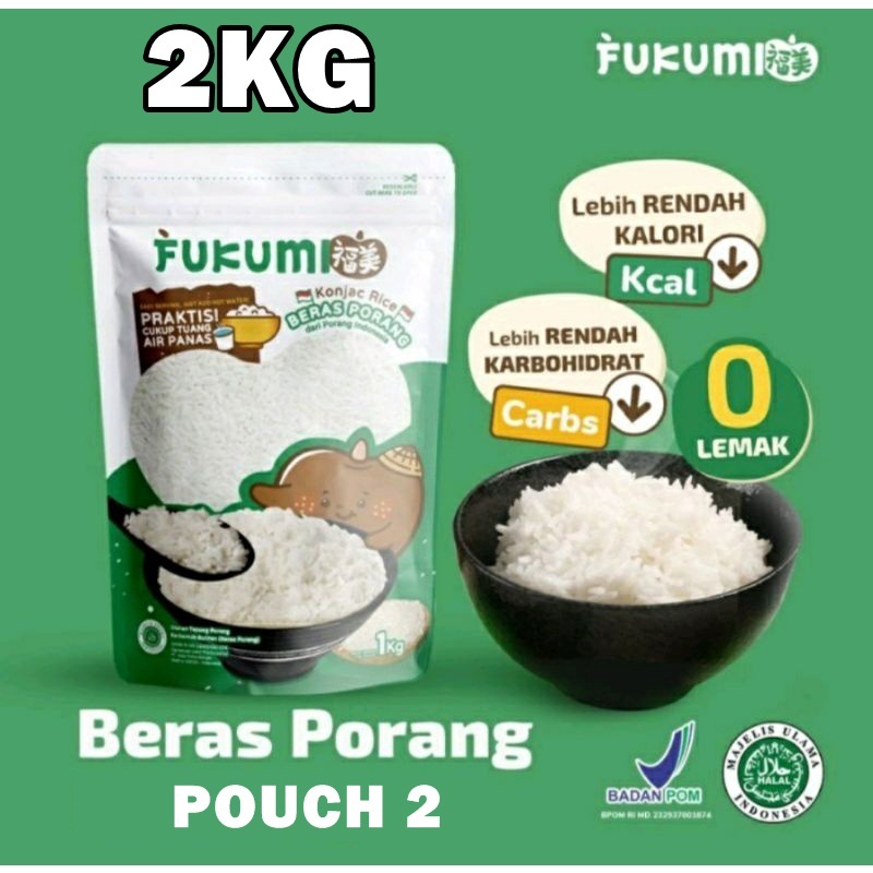 

PROMO TERMURAH!!! FUKUMI BERAS PORANG POUCH 2KG