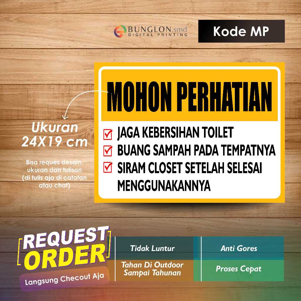 

STIKER MOHON PERHATIAN KEBERSIHAN TOILET + LAMINASI KODE MP KUNING
