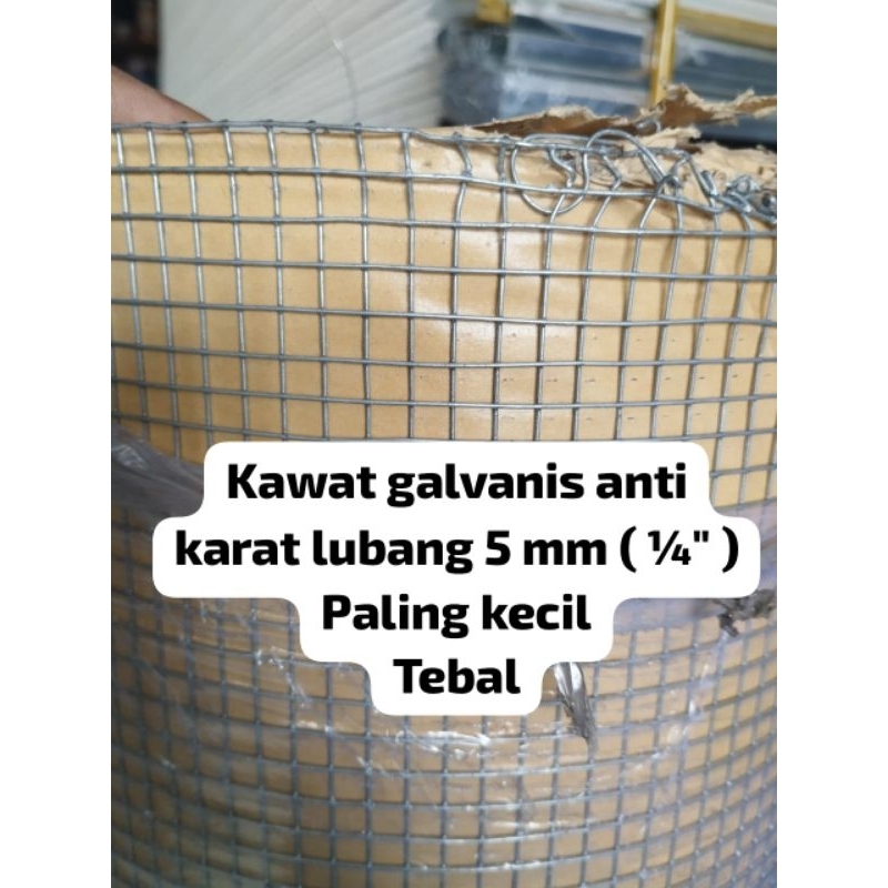 Kawat Patri/ Kawat RAM Kandang / Kawat Reyner /Kawat Loket Galvanis ANTI KARAT lubang 5 mm / 1/4" in