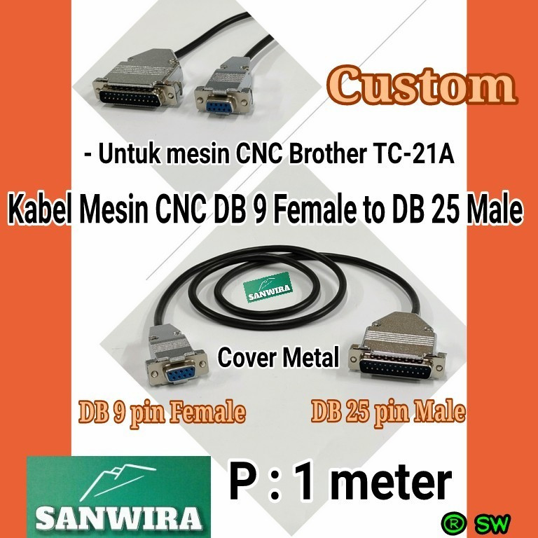 Kabel Mesin CNC Brother TC-21A / Kabel Data Mesin CNC DB 9 Female to DB 25 Male Cover Metal / CNC Br