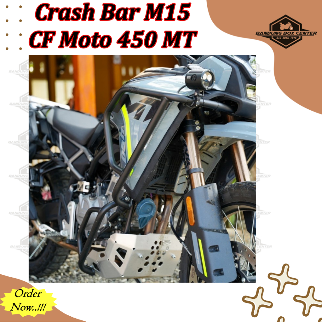 M15 CrashBar CF Moto 450 MT Crash Bar CF Moto 450 Pelindung Body CF Moto M 15