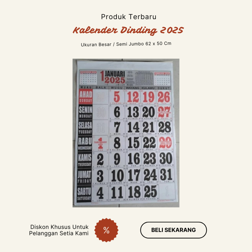 

Kalender Dinding 2025 Terbaru Ukuran Besar / Semi Jumbo 62 x 50 Cm - Kalendar Tiongkok / China Arab Jawa Masehi