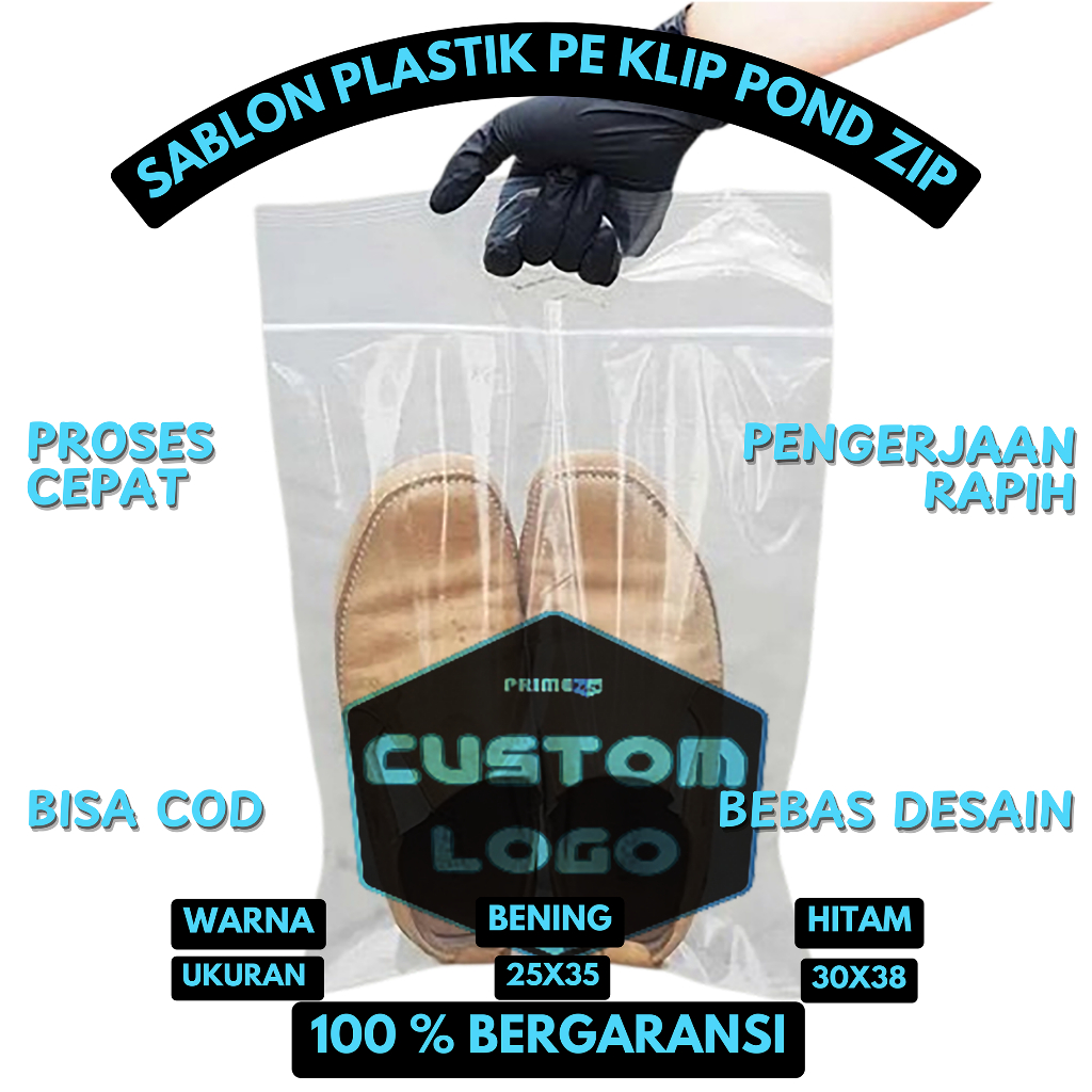 

SABLON PLASTIK PE KLIP POND ZIPLOCK CUSTOM DESAIN AAIN PACKAGING PAKAIAN SEPATU