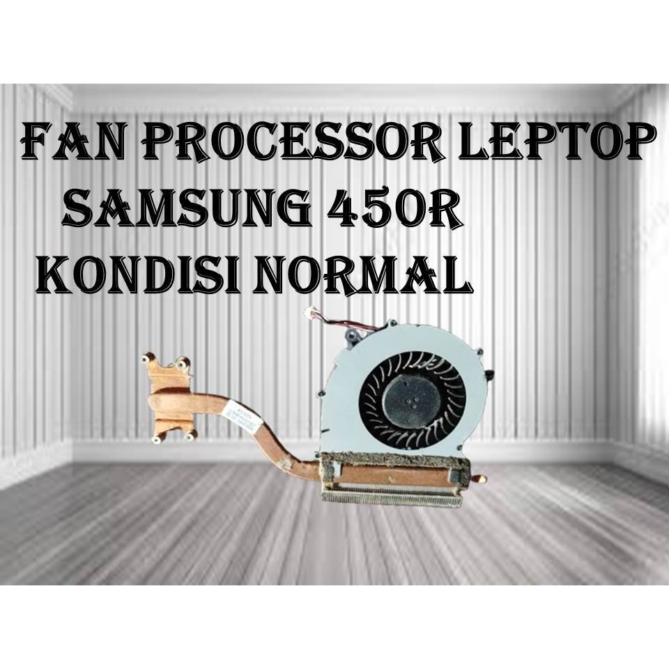 FAN PROCESSOR LEPTOP SAMSUNG TYPE 450R