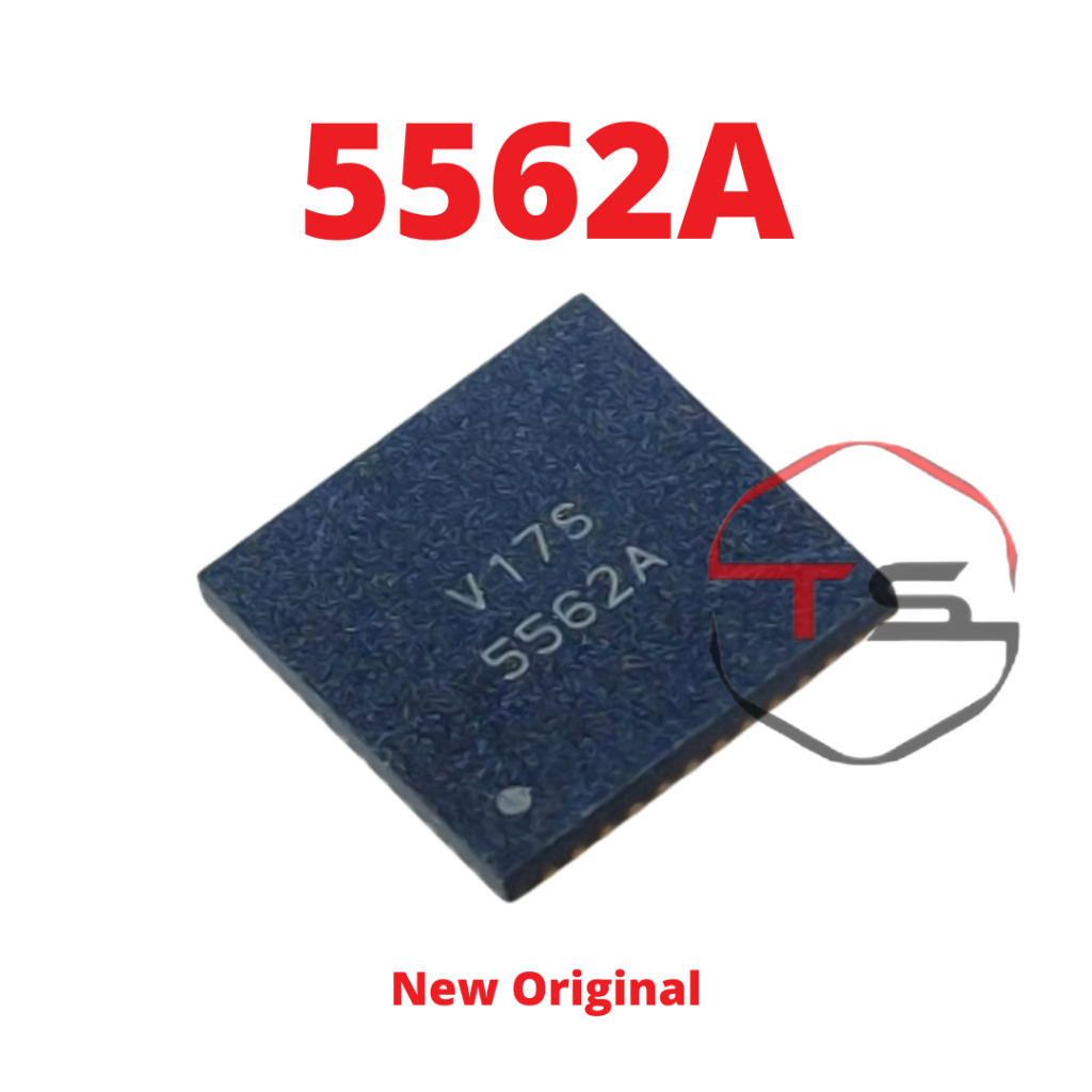 IC 5562A P50N V17S T391 P46J New Original