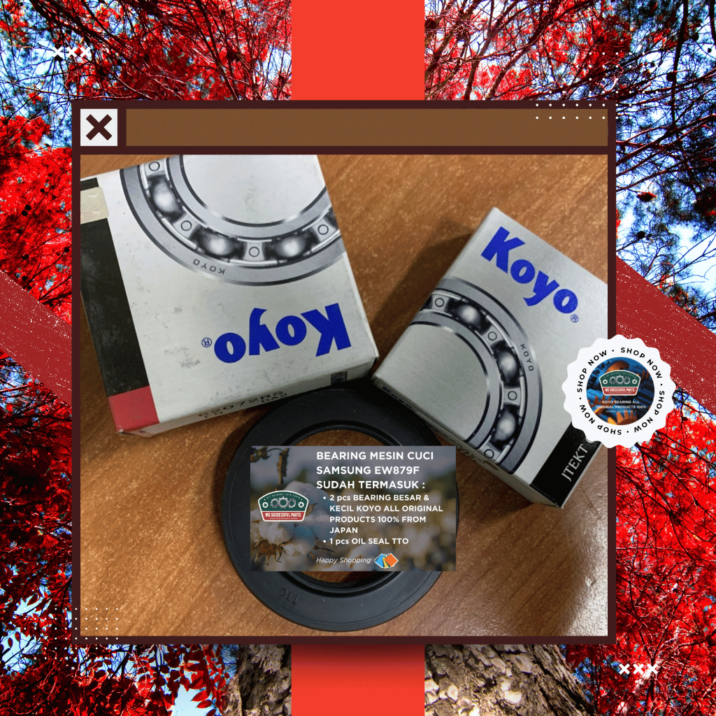 BEARING MESIN CUCI ELECTROLUX EW879F KOYO ORIGINAL JAPAN