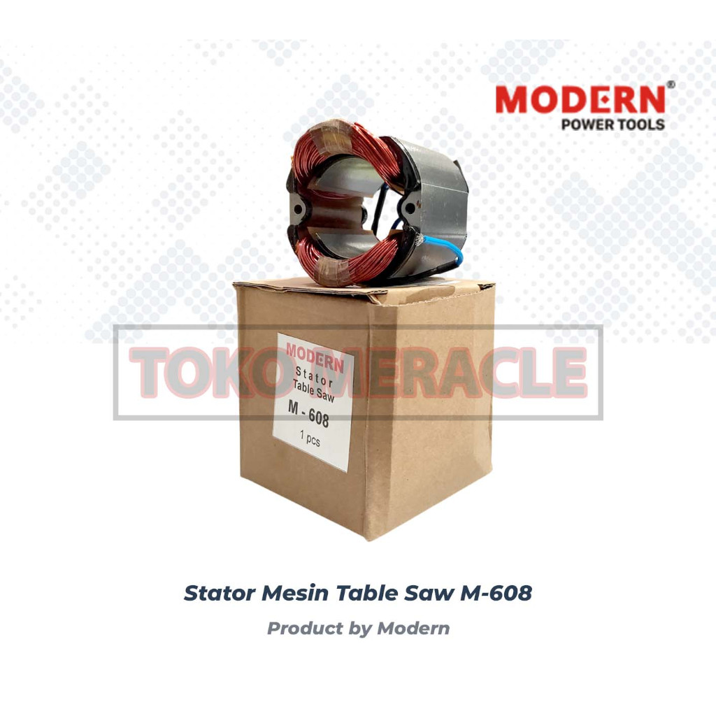 [STATOR] Modern Stator M-608 - Sepul Lilitan Mesin Table Saw 8" M608 M 608