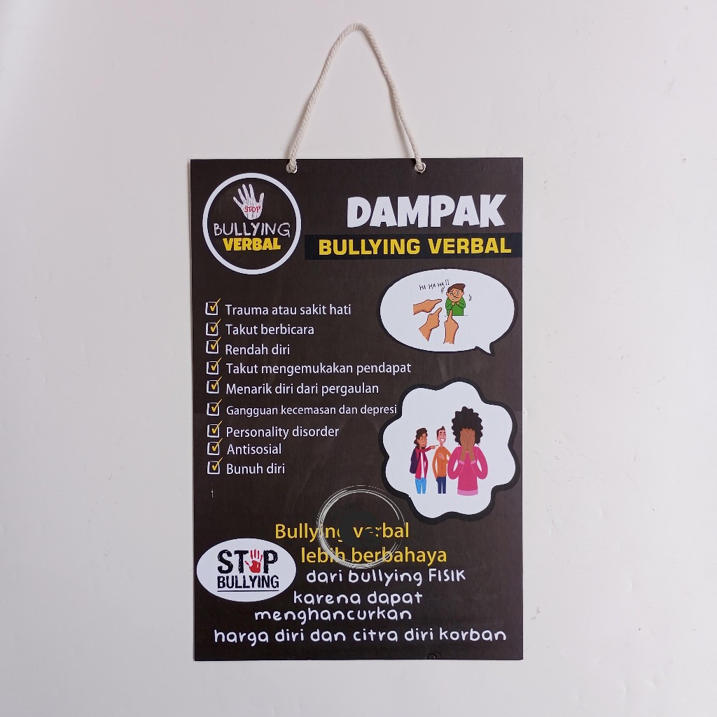 

Hard Poster Dampak Bullying Verbal - Stop Bullying Verbal - Hard Poster Perundungan