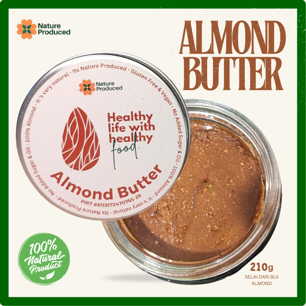 

Nature Produced Almond Butter | Selai Kacang Almond PO 1HARI