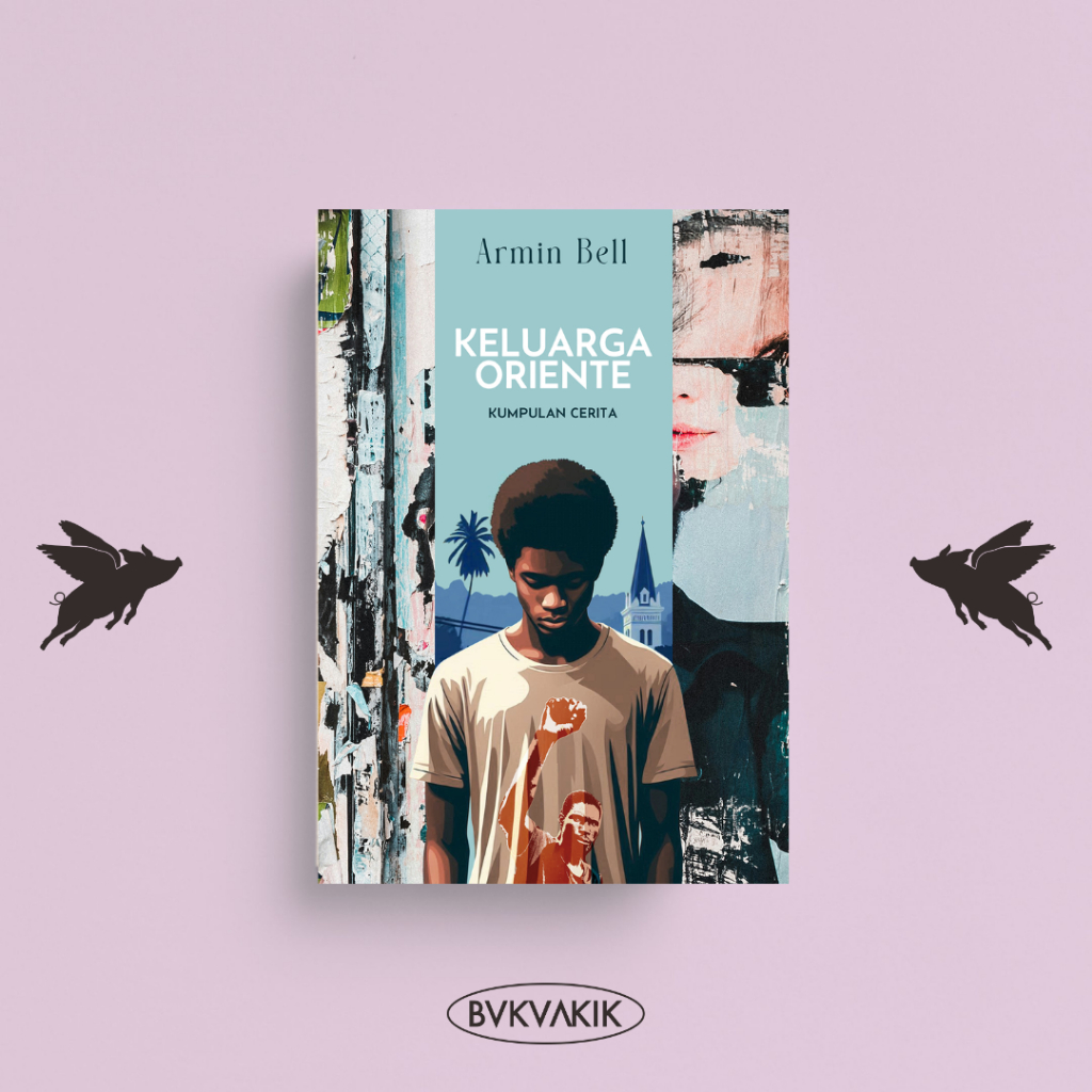 Keluarga Oriente: Kumpulan Cerita - Armin Bell