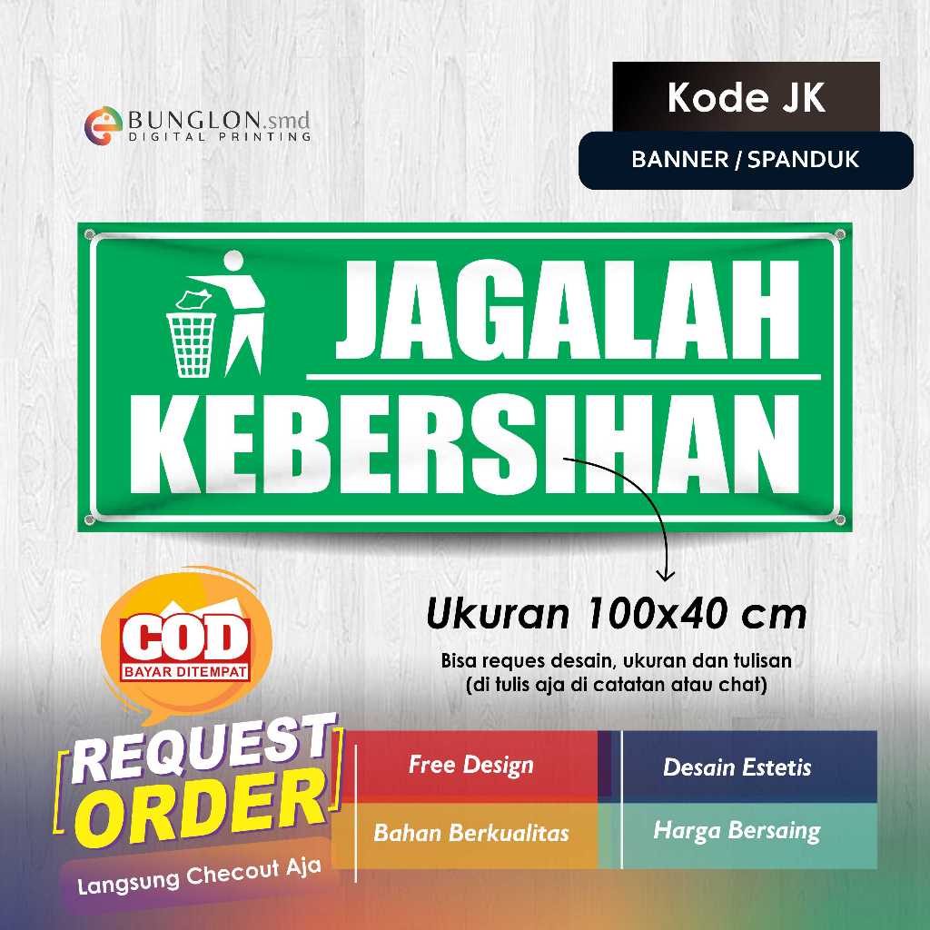 SPANDUK BANNER JAGALAH KEBERSIHAN KODE JK KUNING HIJAU
