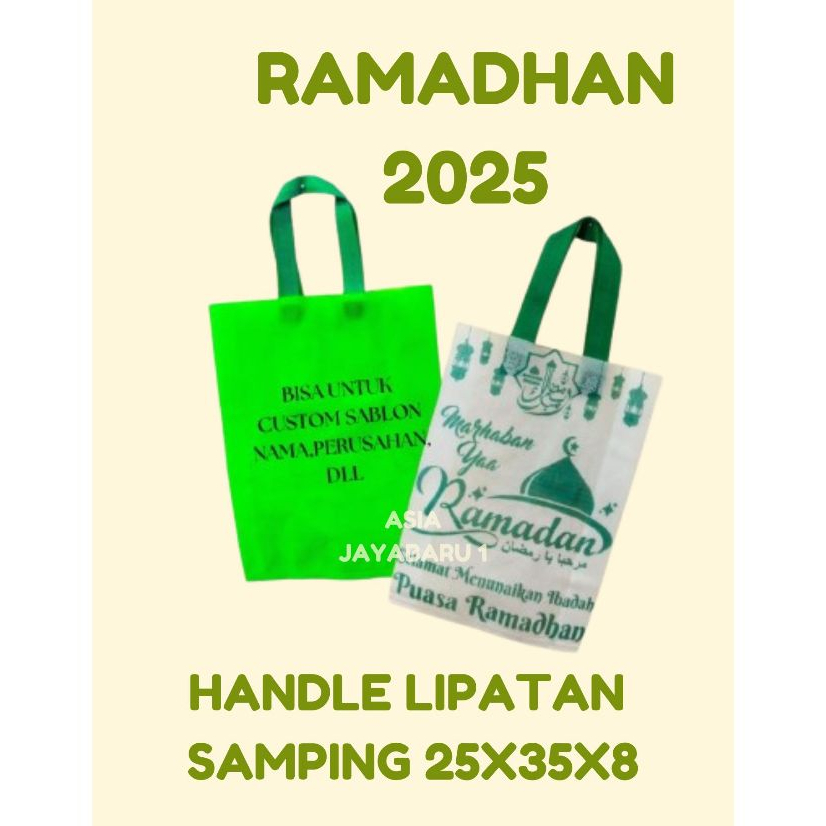 

1 LUSIN - Goodie Bag Spunbond Handle Lipatan Samping RAMADHAN UK 25X35X8 VER 2025 Sablon 1 Sisi