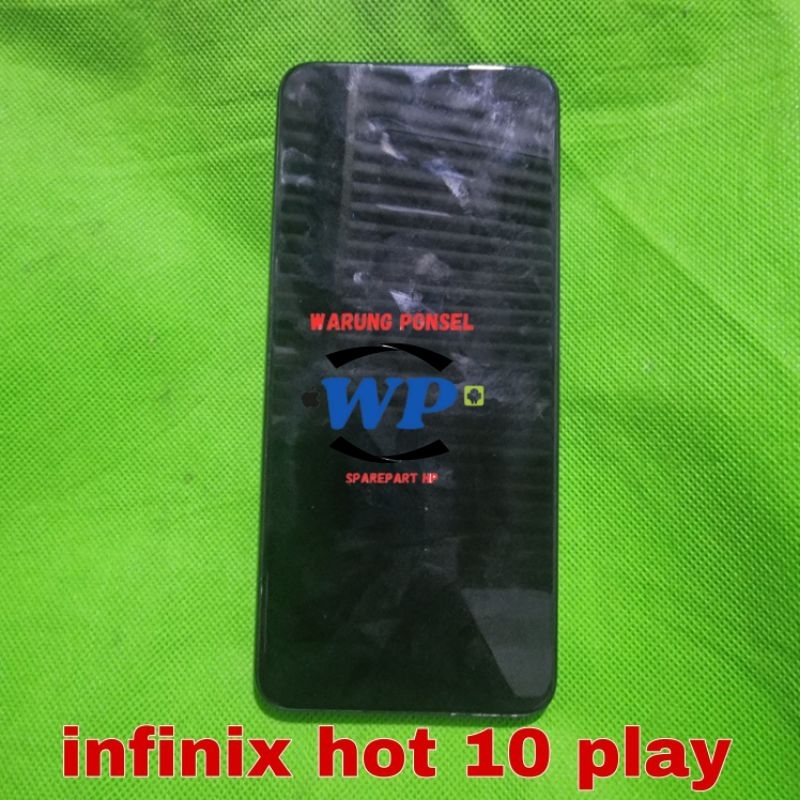 LCD PLUS FRAME INFINIX HOT 10 PLAY ORI COPOTAN MINUS DIKIT BACA DESKRIPSI