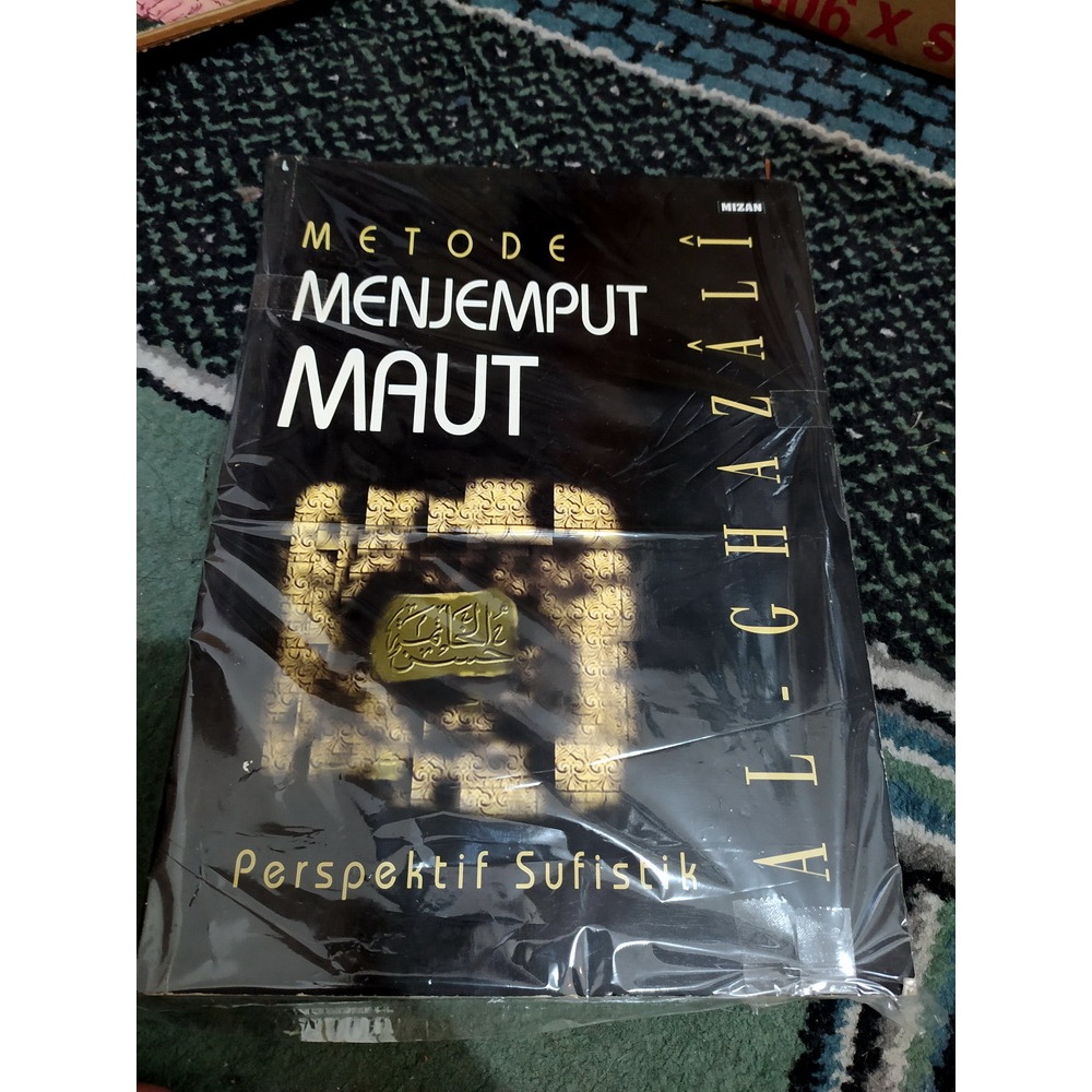 Al Ghazali - Metode menjemput Maut