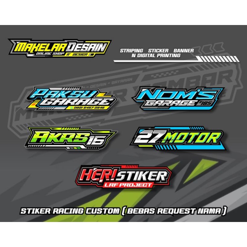 STIKER RACING, STIKER NAMA CUSTOM, STIKER BENGKEL CUSTOM