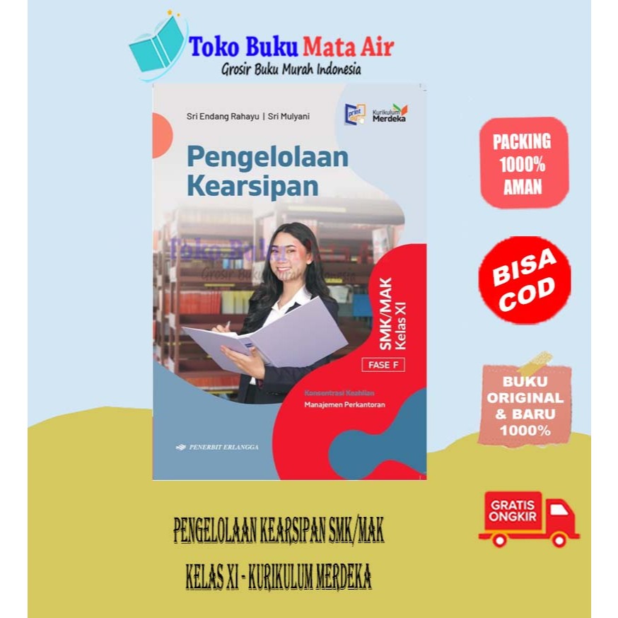 BEST SELLER PENGELOLAAN KEARSIPAN KELAS 11 KURIKULUM MERDEKA - ERLANGGA