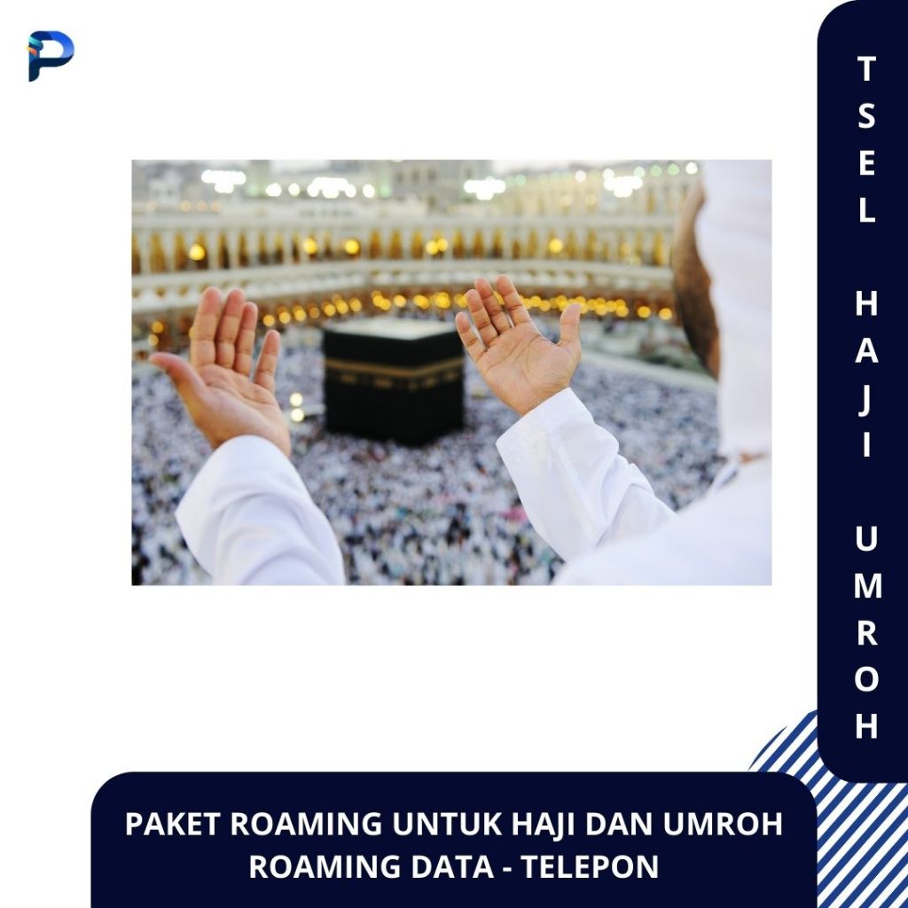 Promo Paket Data Roamax Umroh & Haji Telkomsel