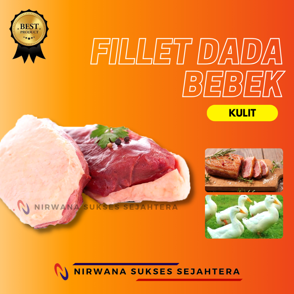 

FILLET DADA BEBEK KULIT / BONELES DUCK BREAST SKINFULL