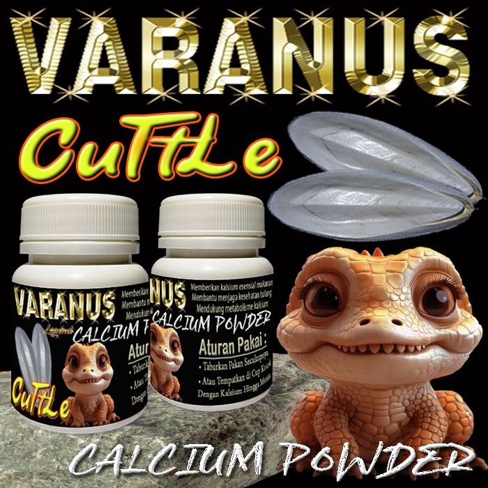 VARANUS CUTTLE KALSIUM ALAMI BUBUK TULANG SOTONG SUPLEMEN VITAMIN KESEHATAN TULANG REPTILE VARANNUS 